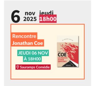 Rencontre avec Jonathan Coe à Montpellier